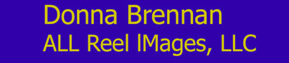 Donna Brennan All Reel Images, LLC